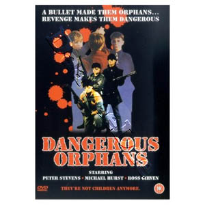 Dangerous Orphans (DVD)
